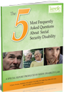 Five Most Frequently Asked Questions about Social Security Disability